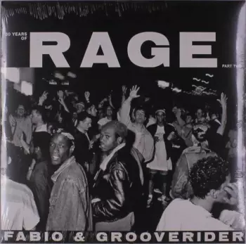 30 Years Of Rage