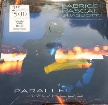 2LP Fabrice Pascal Quagliotti: Parallel Worlds CLR | LTD | NUM