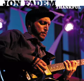 Fadem,jon: Thankful