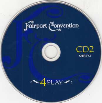 2CD Fairport Convention: 4 Play (76/79)