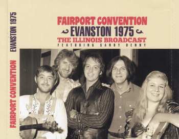 CD Fairport Convention: Evanston 1975, The Illinois Broadcast