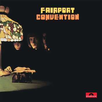 LP Fairport Convention: Fairport Convention