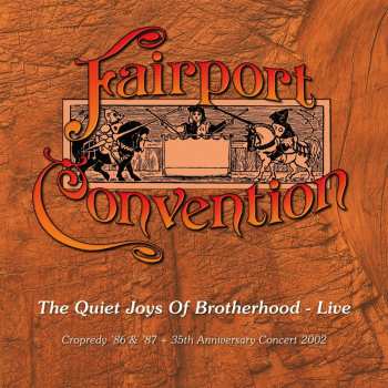 Album Fairport Convention: Quiet Joys Of Brotherhood