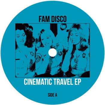 Album Fam Disco: Cinematic Travel