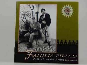 CD Familia Pillco: Violins From The Andes (Instrumental)