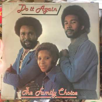 Album The Family Choice: Do It Again