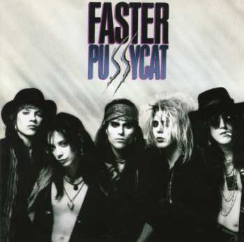 CD Faster Pussycat: Faster Pussycat