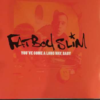 2LP Fatboy Slim: You've Come A Long Way, Baby