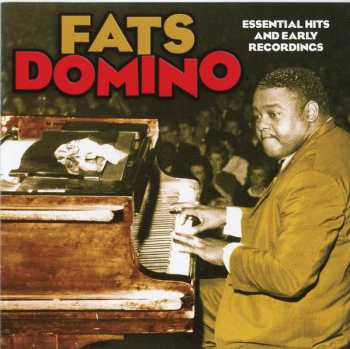 2CD Fats Domino: Essential Hits And Early Recordings