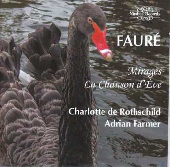 CD Faure / De Rothschild: Mirages / La Chanson Deve