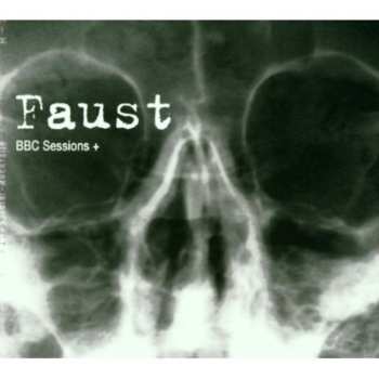 Album Faust: BBC Sessions +