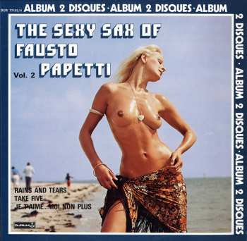 Album Fausto Papetti: The Sexy Sax Of Fausto Papetti Vol. 2