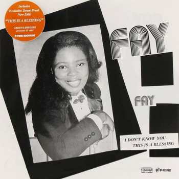 Album Fay Hill: I Don'T Know / This Is A Blessing