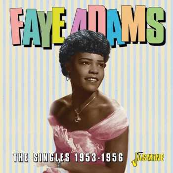 CD Faye Adams: The Singles 1953-1956