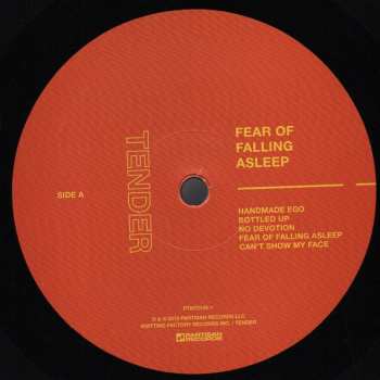 LP Tender: Fear of Falling Asleep LTD