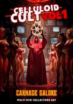 Album Feature Film: Celluloid Cult V1: Carnage Galore