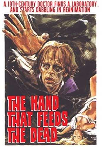 Album Feature Film: Hand That Feeds The Dead, The