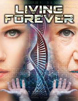 DVD Feature Film: Living Forever