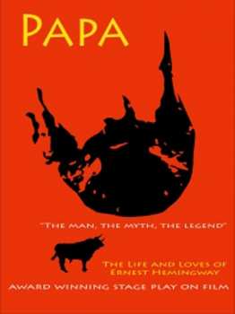 DVD Feature Film: Papa, The Man, The Myth, The Legend