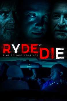 DVD Feature Film: Ryde Or Die