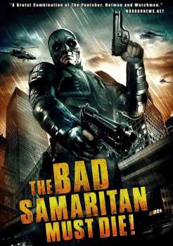 Album Feature Film: The Bad Samaritan Must Die