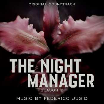 Album Federico Jusid: Night Manager Season 2