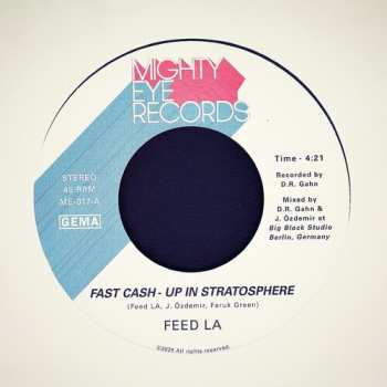 Album Feed LA: Fast Cash - Up In Stratosphere