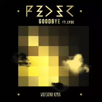 Goodbye Feat. Lyse