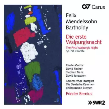 Die Erste Walpurgisnacht = The First Walpurgis Night (Op. 60 Kantate)