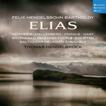 Album Felix Mendelssohn-Bartholdy: Elias