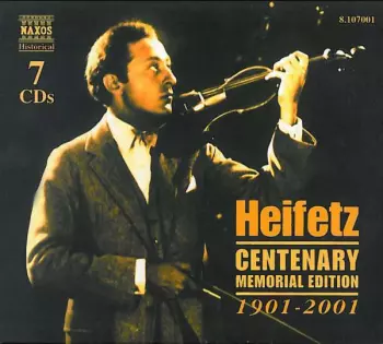 Felix Mendelssohn-Bartholdy: Heifetz Centenary Memorial Edition 1901-2001
