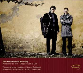 SACD Felix Mendelssohn-Bartholdy: Konzert D-moll Für Violine,klavier,orchester