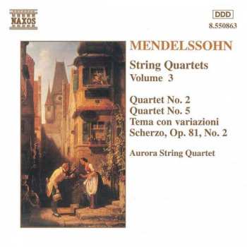 CD Felix Mendelssohn-Bartholdy: String Quartets Vol. 3
