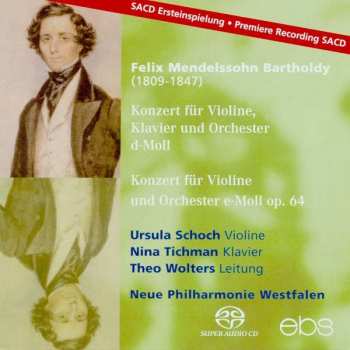 SACD Felix Mendelssohn-Bartholdy: Violinkonzert Op.64