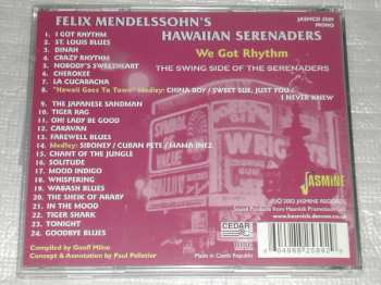 CD Felix Mendelssohn & His Hawaiian Serenaders: We Got Rhythm