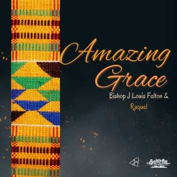 Album Felton,bishop J Louis & Britton,raquel: Amazing Grace