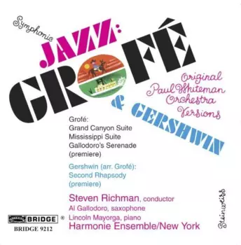 Symphonie Jazz: Grofé & Gerswhin