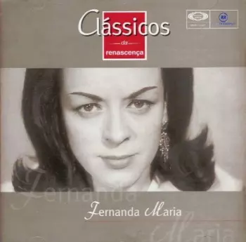 Fernanda Maria: Clássicos Da Renascença