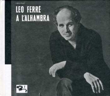 Album Ferre,leo: Recital Leo Ferre A L'alhambra