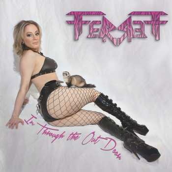 Album Ferrett: In Through The Out Door
