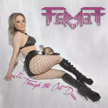 Ferrett: In Through The Out Door