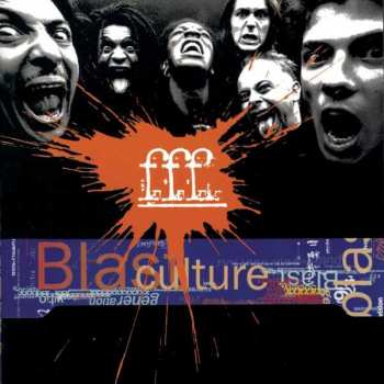 LP FFF: Blast Culture