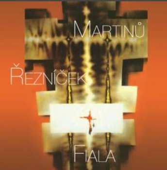 Album Fiala / Meliskova / Fiala: Martinu