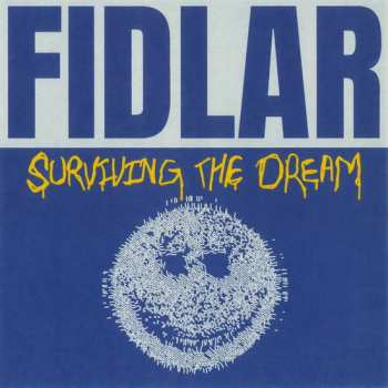 Album FIDLAR: Surviving the Dream