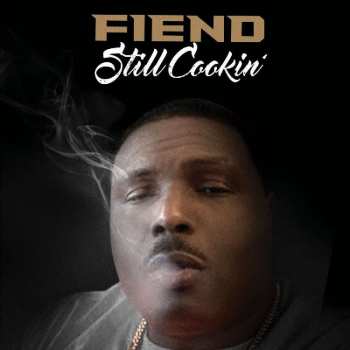 CD Fiend: Still Cookin'
