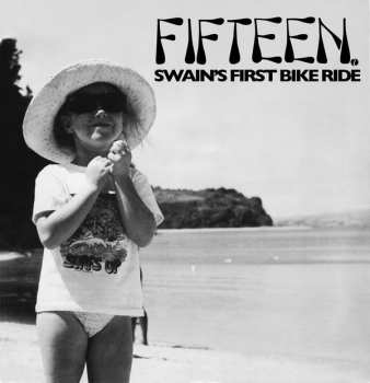 LP Fifteen: Swain's First Bike Ride