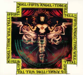 Fifth Angel: Time Will Tell