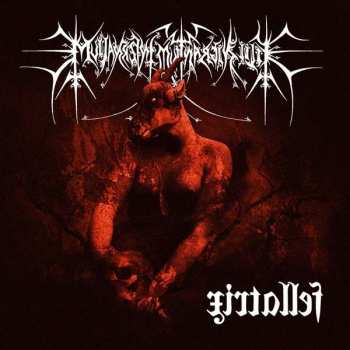 Album Filii Nigrantium Infernalium: Fellatrix Discordia Pantokrator