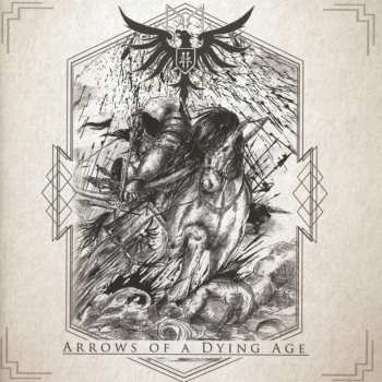 Album Fin: Arrows Of A Dying Age