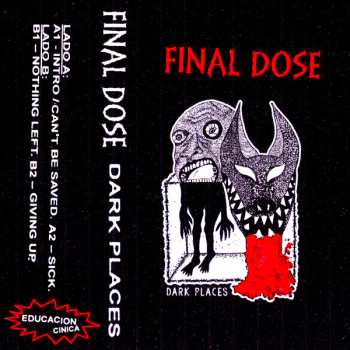 Album Final Dose: Dark Places